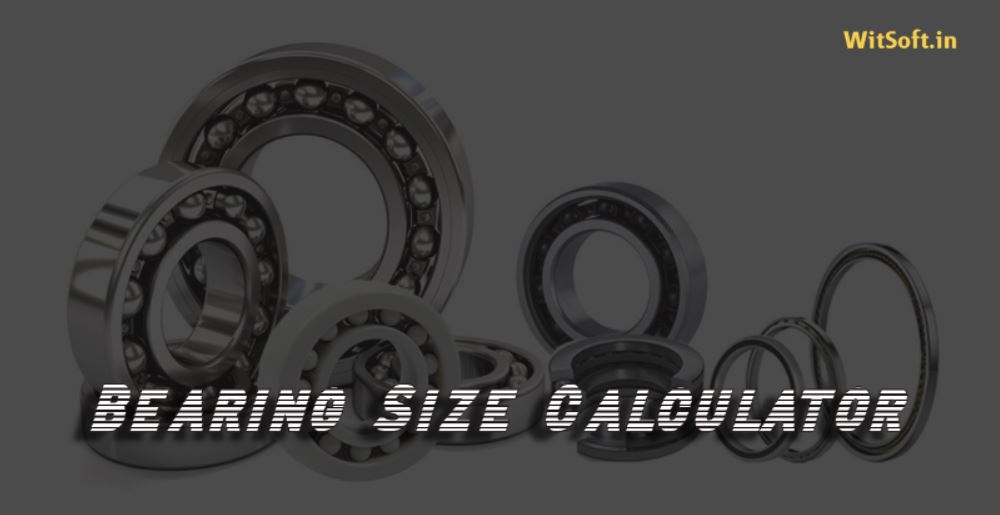 Bearing Size Calculator Tool